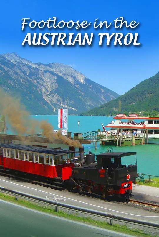 Footloose in the Austrian Tyrol poster