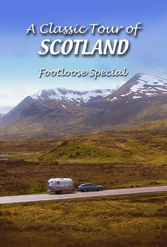 A Classic Tour of Scotland: Footloose Special poster