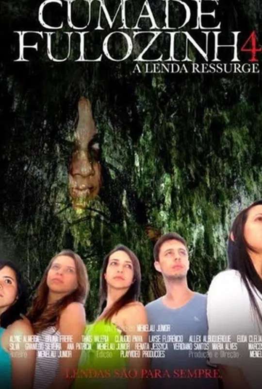 Cumade Fulozinha 4: A Lenda Ressurge poster