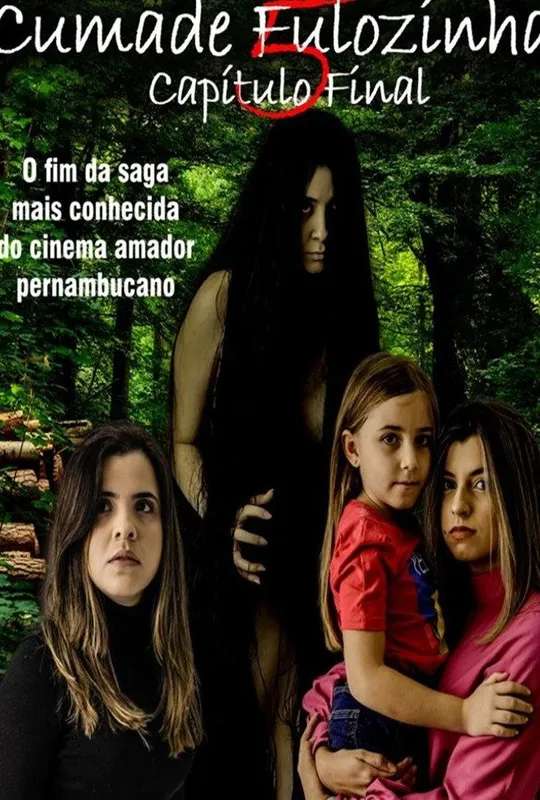 Cumade Fulozinha 5 - O Capítulo Final poster