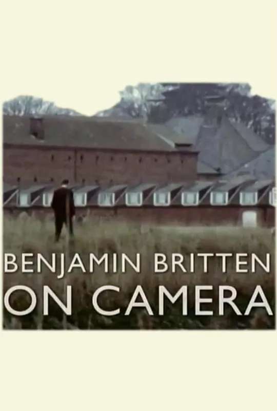Benjamin Britten on Camera poster