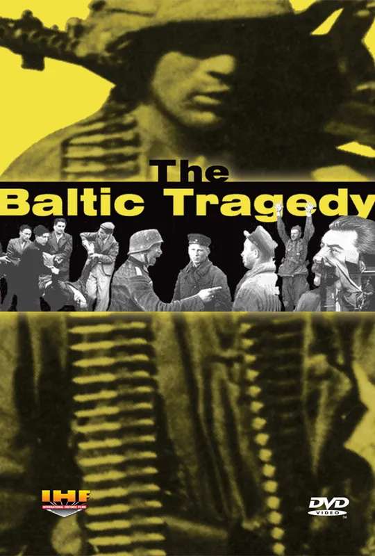 The Baltic Tragedy poster