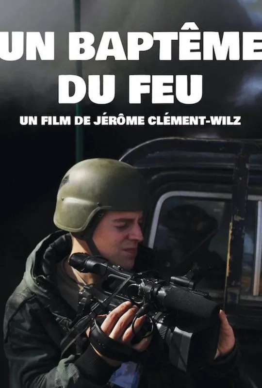 A Baptism of Fire poster