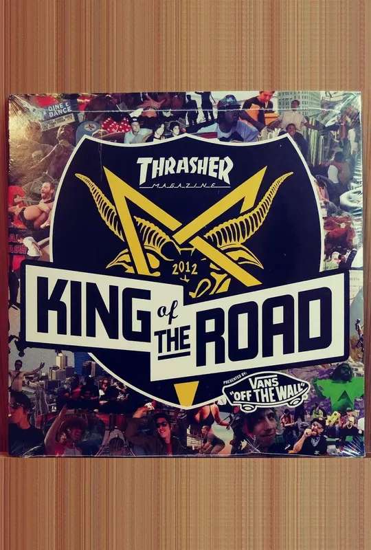 Thrasher - King of the Road 2012 poster