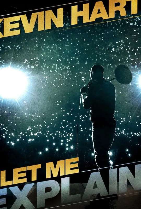 Kevin Hart: Let Me Explain poster