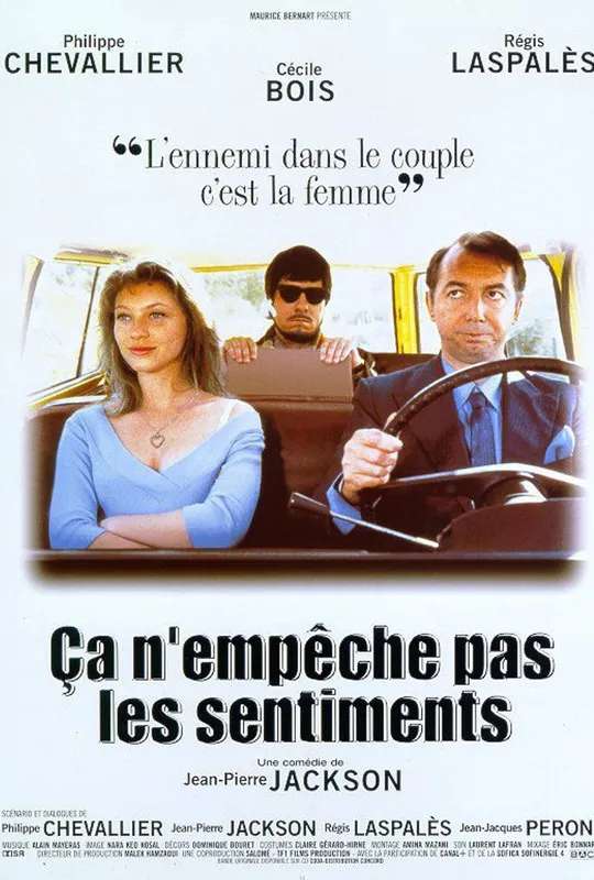 Ça n'empêche pas les sentiments poster