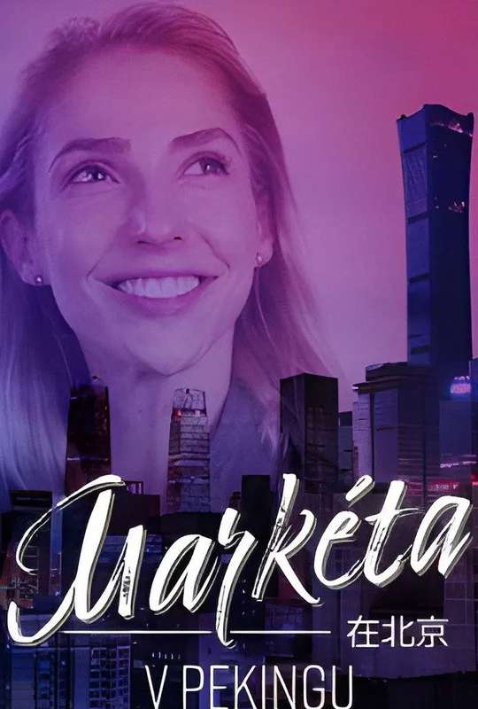 Markéta v Pekingu poster