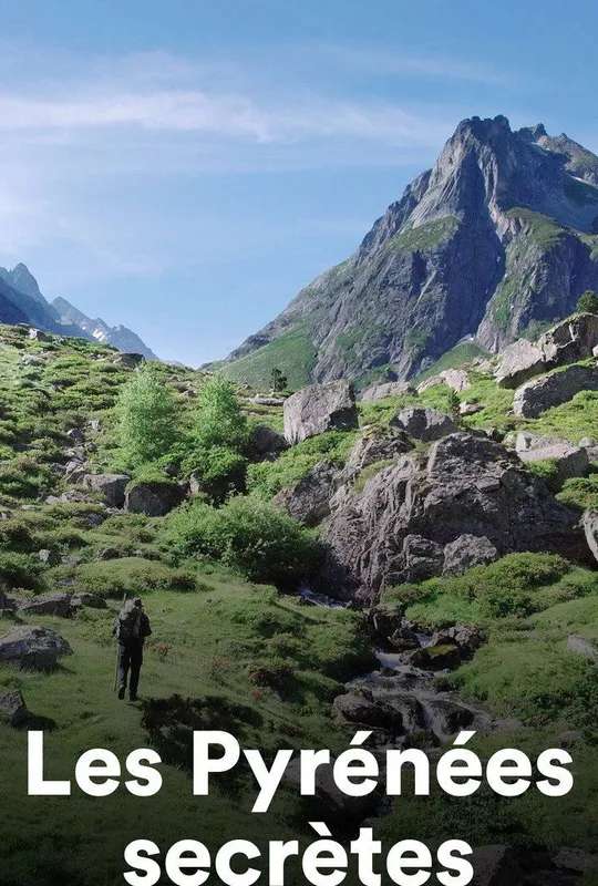Les Pyrénées secrètes poster