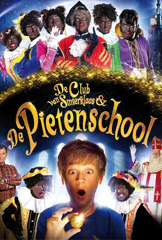 De Club van Sinterklaas & De Pietenschool poster