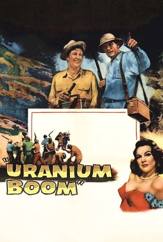 Uranium Boom poster
