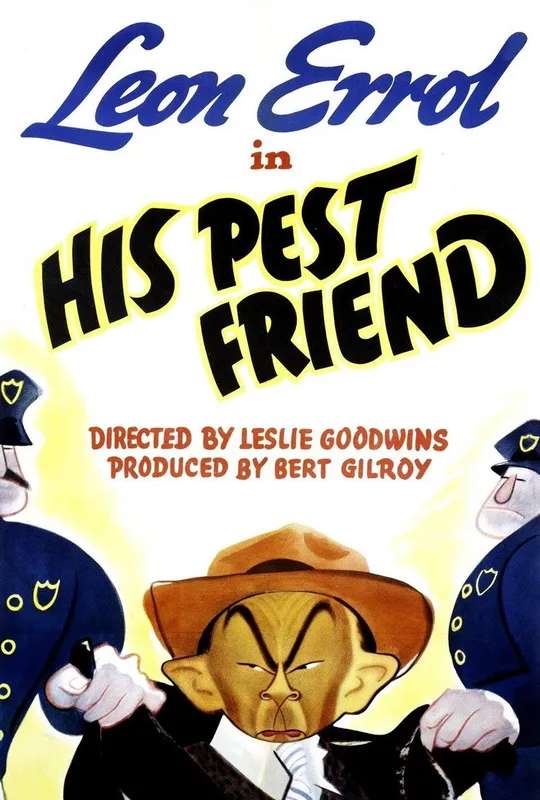 His Pest Friend poster
