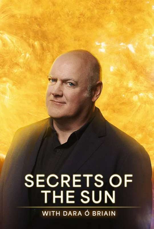 Secrets of the Sun with Dara Ó Briain poster