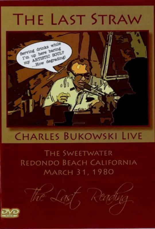 Bukowski: The Last Straw poster