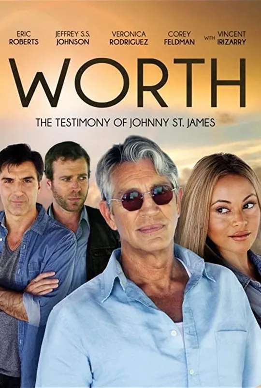 Worth: The Testimony of Johnny St. James poster