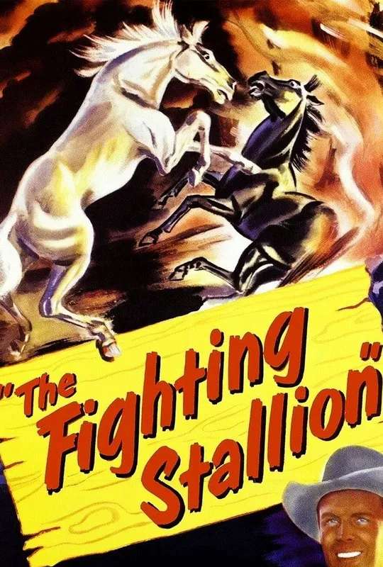 The Fighting Stallion poster