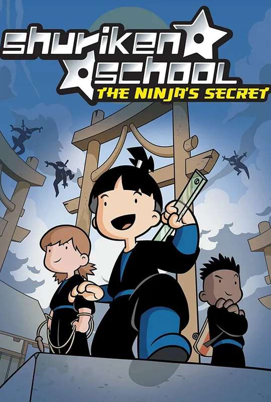 Shuriken School: The Ninja's Secret poster