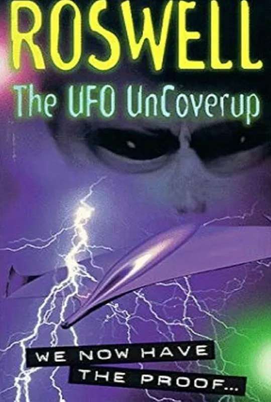 Roswell: The UFO Uncover-up poster