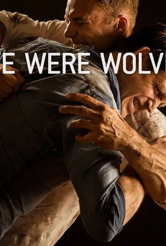 We Were Wolves poster