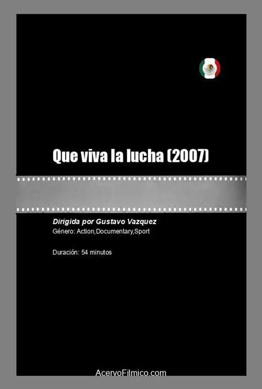 Que viva la lucha poster