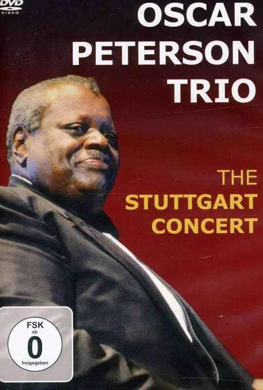 Oscar Peterson Trio: The Stuttgart Concert poster