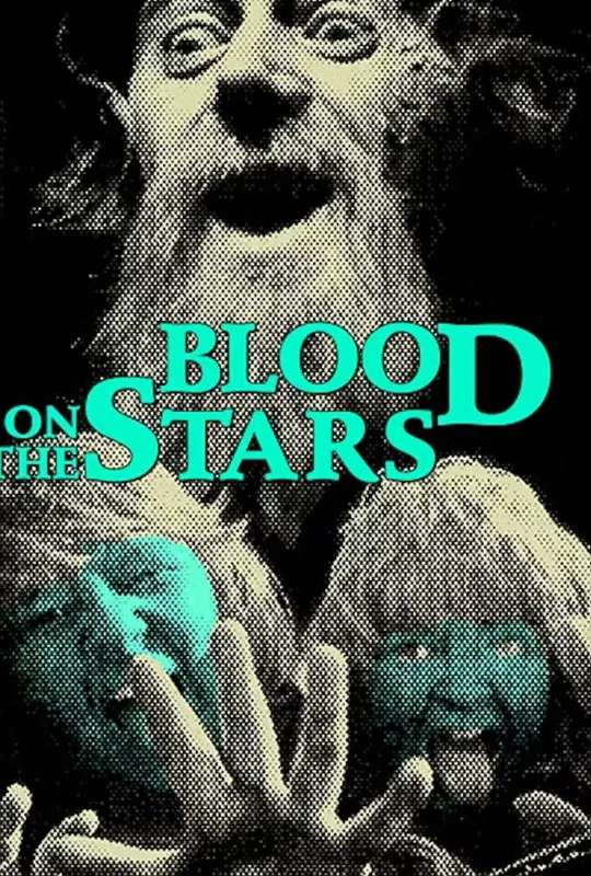 Blood on the Stars poster
