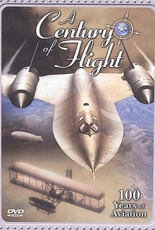 A Century of Flight: 100 Years of Aviation poster