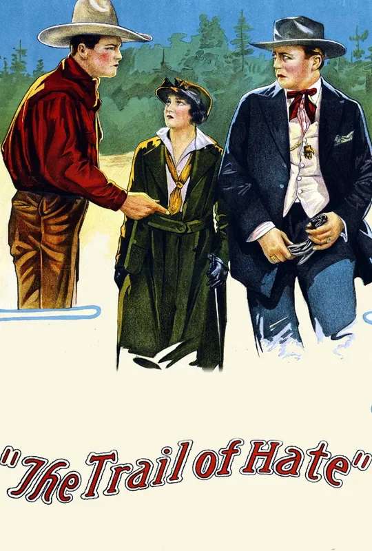 The Trail of Hate poster