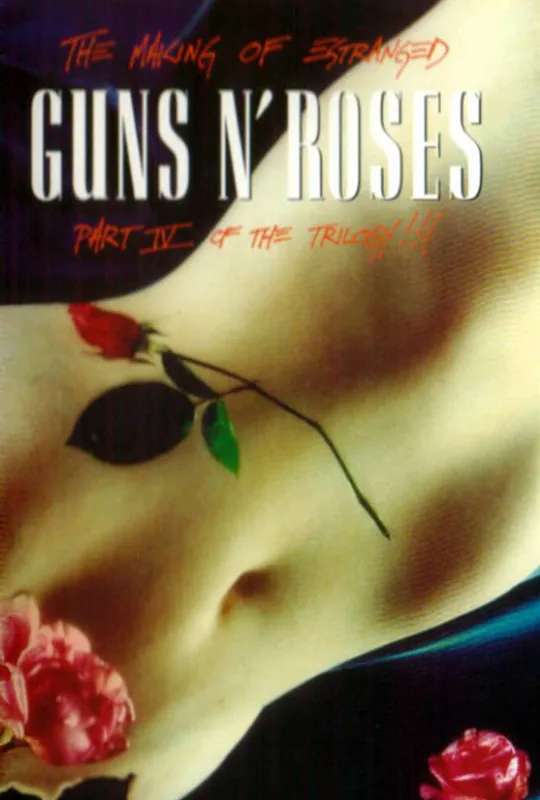 Guns N' Roses: Estranged - Part IV of the Trilogy!!! poster