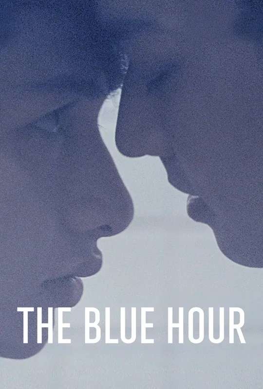 The Blue Hour poster