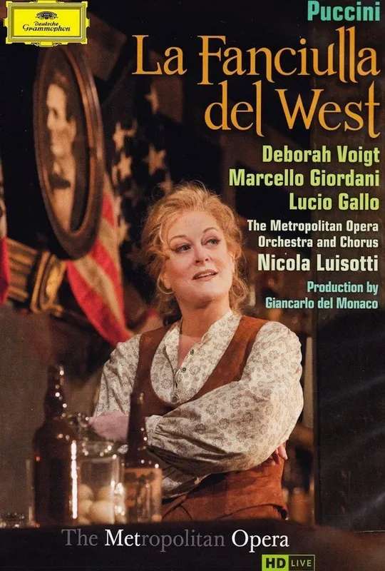 Puccini: La Fanciulla del West poster