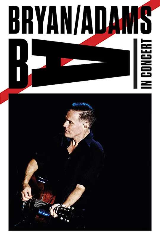 Bryan Adams in Concert poster