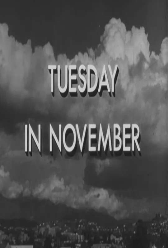 Tuesday in November poster