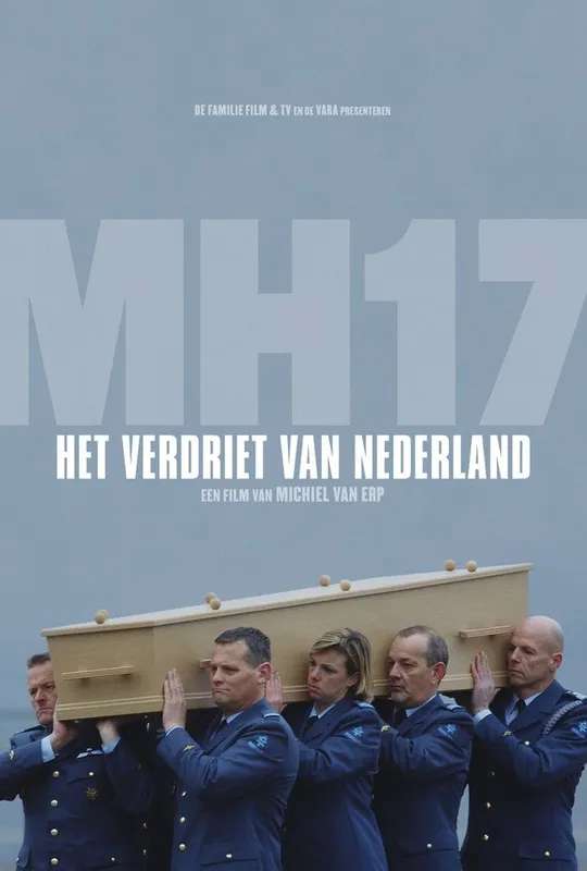 MH17: Het verdriet van Nederland poster