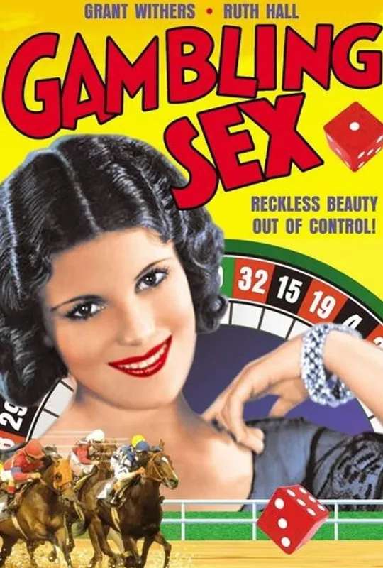 The Gambling Sex poster