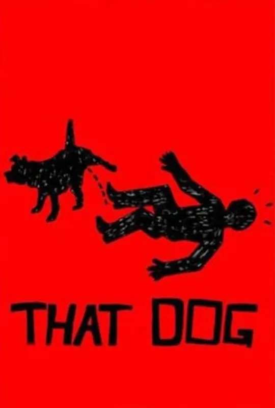 That Dog poster