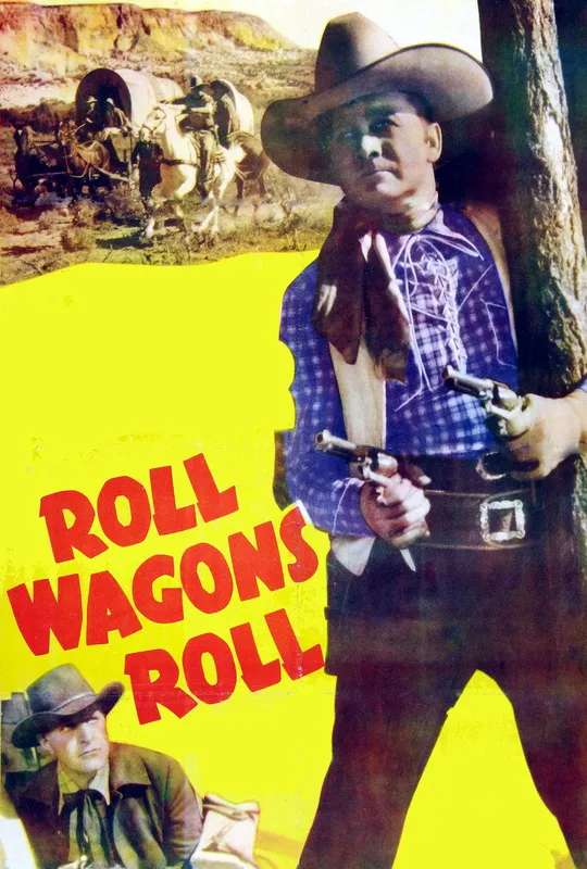 Roll Wagons Roll poster