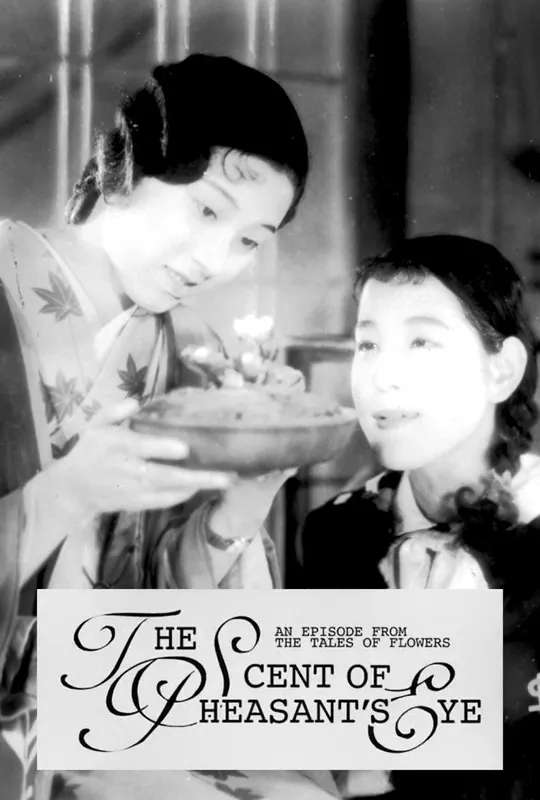 The Scent of Pheasant’s Eye: An Episode from the Tales of Flowers poster