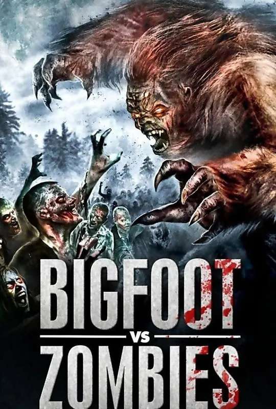 Bigfoot vs. Zombies poster