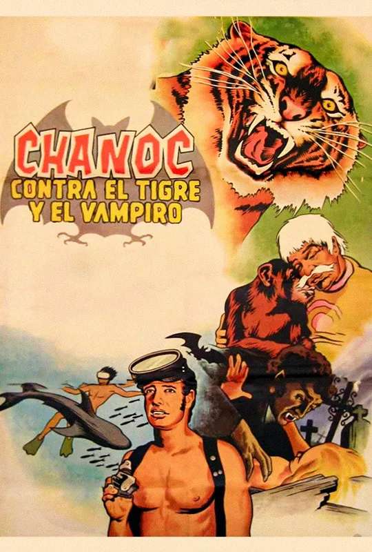 Chanoc vs. the Tiger and the Vampire poster