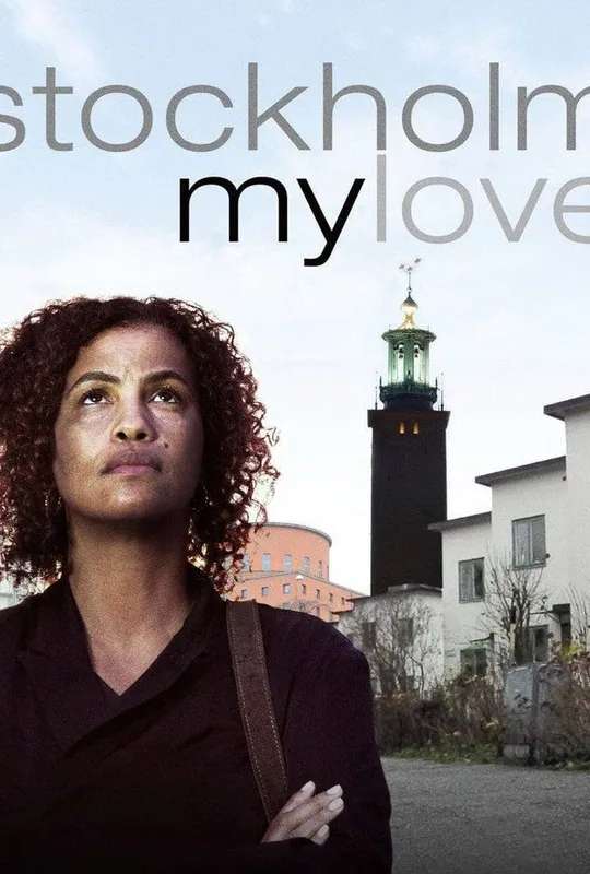 Stockholm, My Love poster
