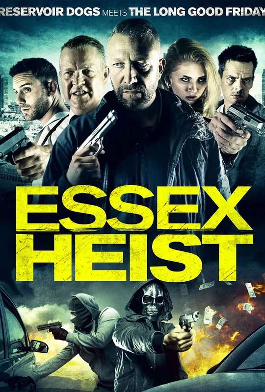 Essex Heist poster