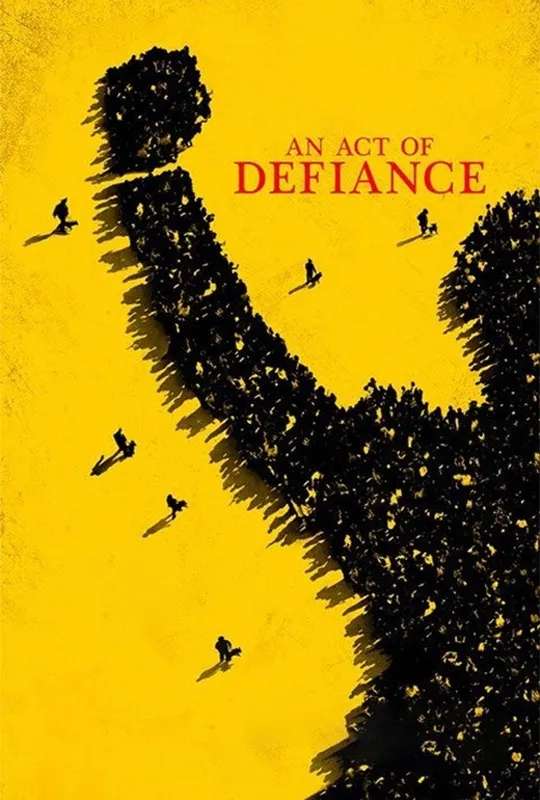 An Act of Defiance poster