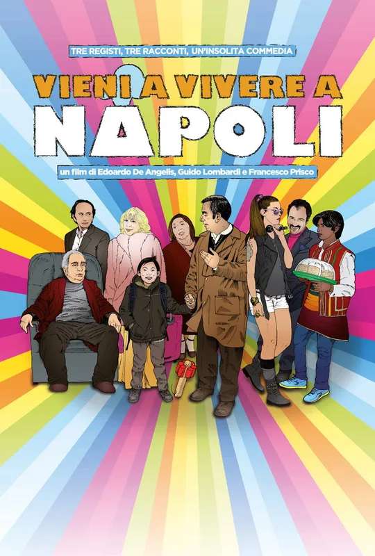 Vieni a vivere a Napoli! poster