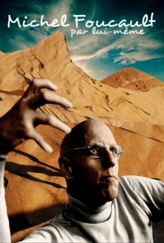 Michel Foucault par lui-même poster