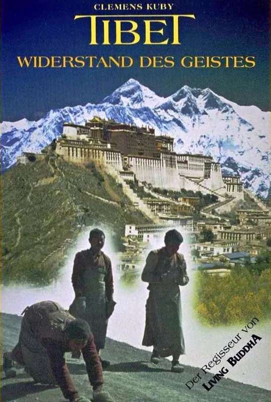 Tibet: The Survival of the Spirit poster