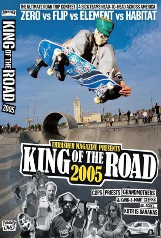 Thrasher - King of the Road 2005 poster