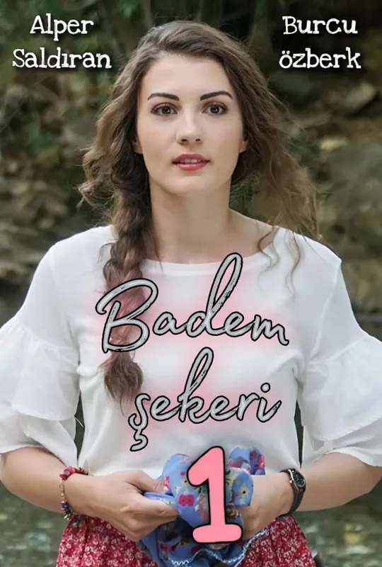 Badem Şekeri poster