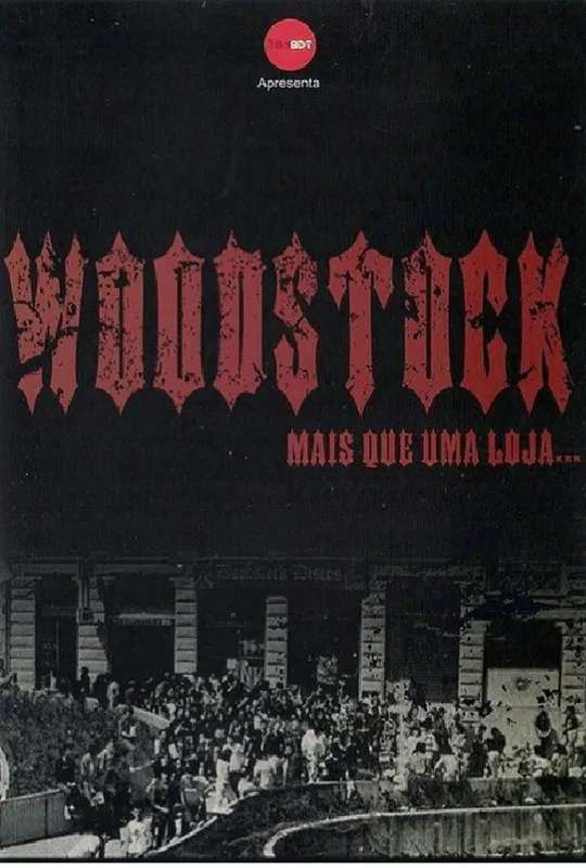 Woodstock - Mais Que Uma Loja poster