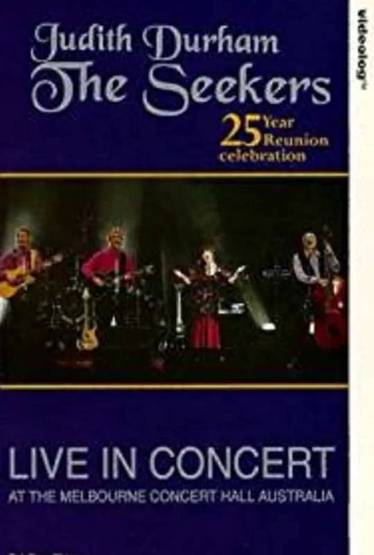 The Seekers 25 Year Reunion poster