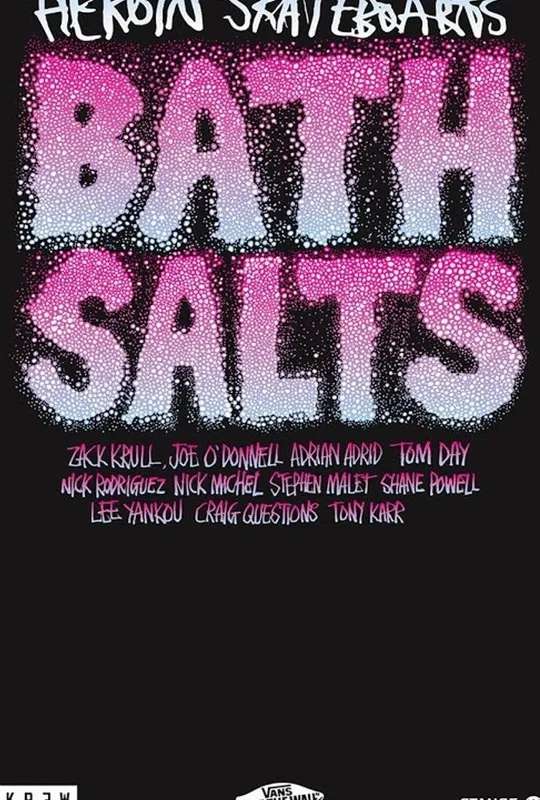 Bath Salts poster